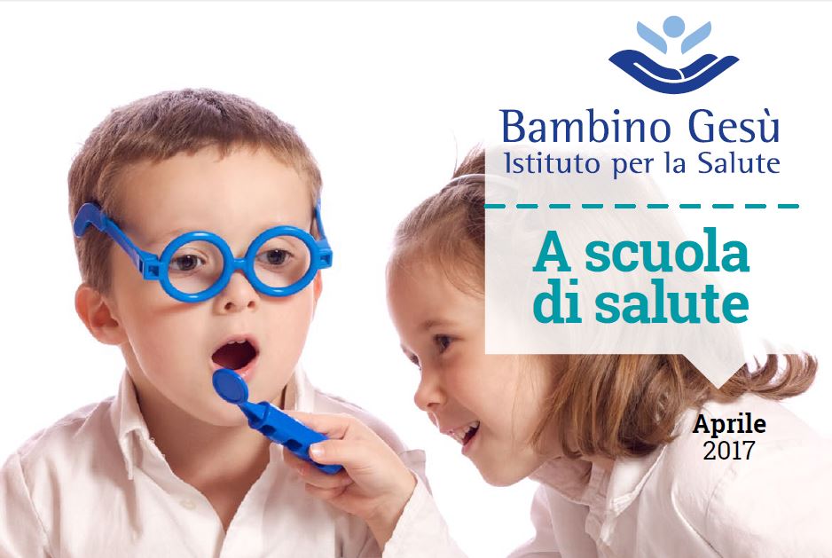 SALUTE, IL VADEMECUM DEI MEDICI DEL BAMBINO GESU’ PER LE MALATTIE ...